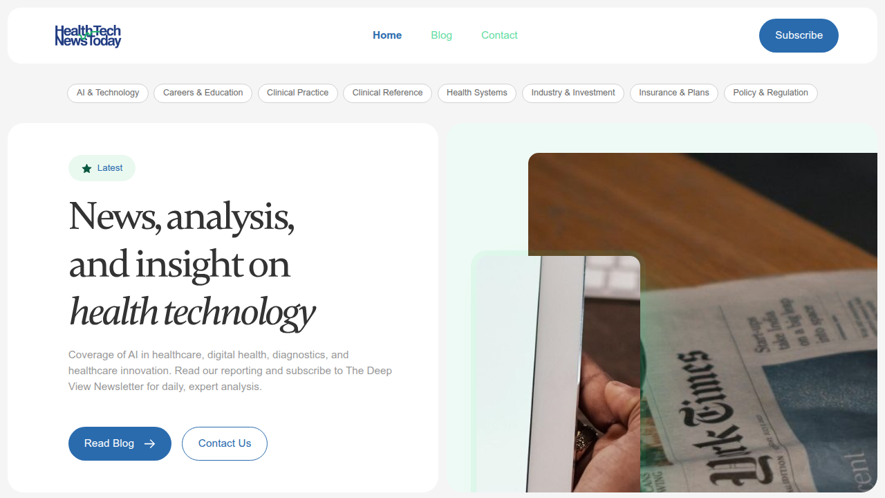 Screenshot of the HealthTech News Today website, a source for insights into evolving healthcare technologies.